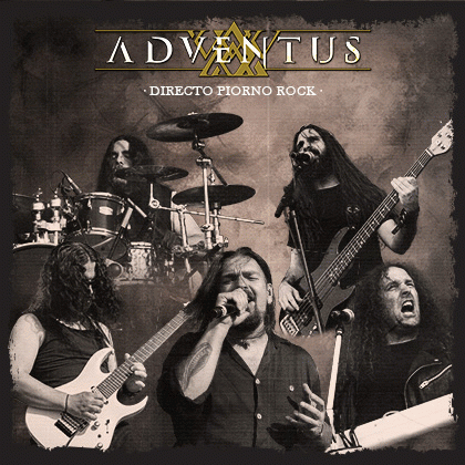 Adventus : Directo Piorno Rock